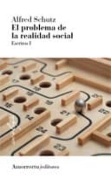 el problema de la realidad social (3ª ed.)-9789505182510