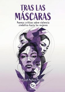 tras las mascaras (ebook)-araceli pacheco moreno-9789564064710