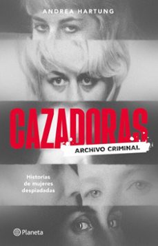 cazadoras (ebook)-andrea hartung-9789564087610