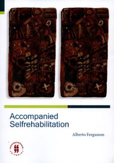 accompanied selfrehabilitation-alberto fergusson-9789587386110