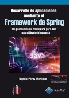 desarrollo de aplicaciones mediante framework de spring (ebook)-eugenia perez martinez-9789587628210