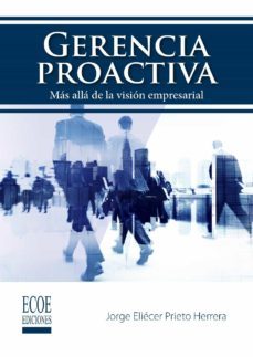 gerencia proactiva (ebook)-jorge eliecer prieto herrera-9789587713510