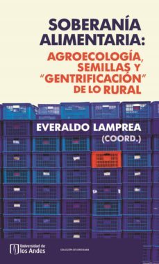 soberania alimentaria (ebook)-everaldo lamprea-9789587744910