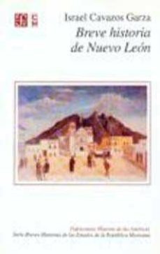 breve historia de nuevo leon-israel cavazos garza-9789681645410
