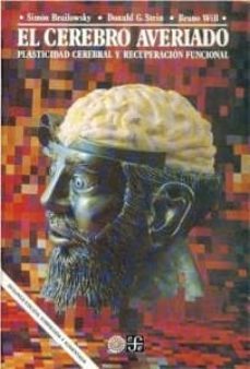 el cerebro averiado-simon brailowsky-9789681655310
