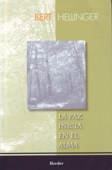 la paz inicia en el alma-bert hellinger-9789685807210