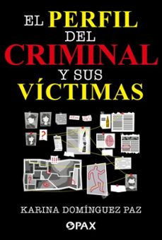 el perfil del criminal (ebook)-karina domínguez paz-9789689746010
