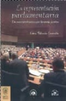 la representacion parlamentaria: un recorrido historico por la te orica politica-laura valencia escamilla-9789707019010