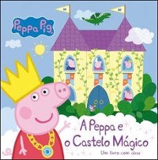 a peppa e o castelo mágico-9789722543910