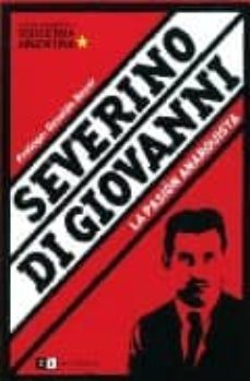 severino di giovanni: la pasion anarquista-cristina noble-9789871181810