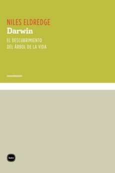 darwin. el descubrimiento del arbol de la vida (ebook)-niles eldredge-9789871283910