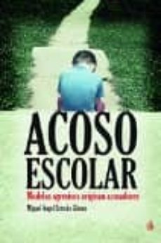 acoso escolar-miguel angel estrada gomez-9789871984510
