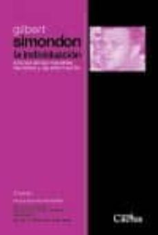 la individuacion a la luz de las nociones de forma y de informacion (2ª ed.)-gilbert simondon-9789873831010