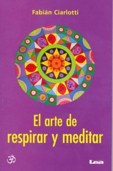 el arte de respirar y meditar-9789876348010