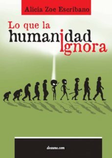 lo que la humanidad ignora-9789876801010