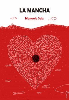 la mancha (ebook)-manuela saiz-9789877387810