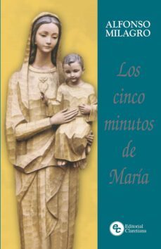 los cinco minutos de maria (ebook)-alfonso milagro-9789877621310