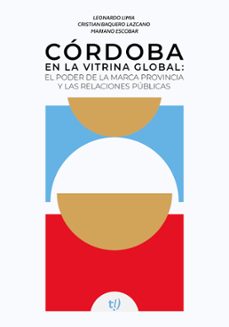 cordoba en la vitrina global (ebook)-9789878247410