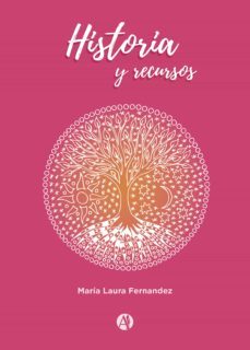 historia y recursos (ebook)-maria laura fernandez-9789878703510