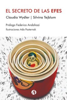 el secreto de las efes (ebook)-claudia wydler-silvina tejblum-9789878730110