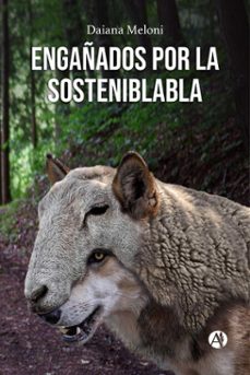 engañados por la sosteniblabla (ebook)-daiana meloni-9789878732510