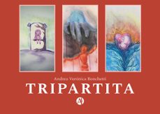 tripartita (ebook)-andrea verónica ronchetti-9789878742410