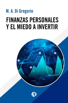 finanzas personales y el miedo a invertir (ebook)-9789878752310