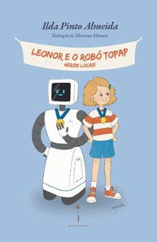 leonor e o rob topap-ilda pinto almeida-9789893632710