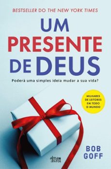 um presente de deus-bob goff-9789895703210