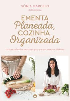 ementa planeada, cozinha organizada (ebook)-sónia marcelo-9789897105210