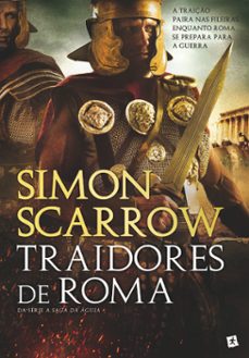 traidores de roma (ebook)-simon scarrow-9789897733710