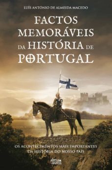 factos memoraveis da historia de portugal (ebook)-luis antonio de almeida macedo-9789898907110