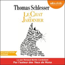 le chat du jardinier (audiolibro)-thomas schlesser-9791035422110