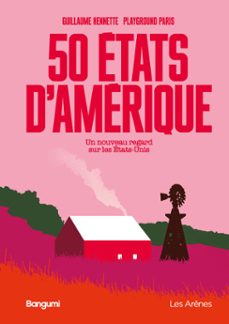 50 etats d'amerique - un nouveau regard sur les etats-unis (ebook)-guillaume hennette-9791037514110
