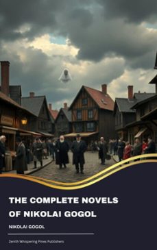the complete novels of nikolai gogol (ebook)-nikolai gogol-9791070052310