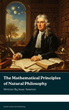 the mathematical principles of natural philosophy (ebook)-issac newton-9791070127810