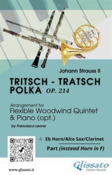 4. horn-a. sax/.clarinet in eb part of "tritsch - tratsch polka" for flexible woodwind quintet and opt.piano (ebook)-9791220874410