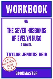 workbook on the seven husbands of evelyn hugo: a novel by taylor jenkins reid (fun facts &amp; trivia tidbits) (ebook)-9791221338010