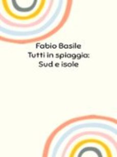 tutt in spiaggia: sud e isole-9791224004110