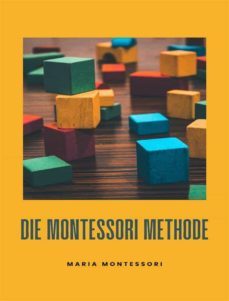 die montessori-methode (ubersetzt) (ebook)-maria montessori-9791255367710