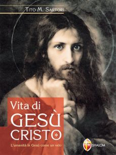 vita di gesu cristo (ebook)-9791256390410