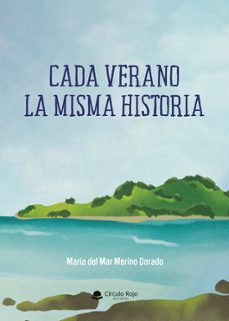 cada verano la misma historia-maria del mar merino dorado-9791370356910