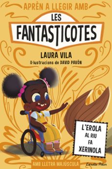 apren a llegir amb les fantasticotes 12. l erola al riu fa xerino la-laura vila-9791387519810