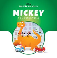 pequeña biblioteca disney. mickey y el dinosaurio-9791387526610