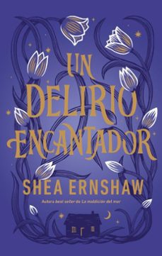 un delirio encantador (ebook)-shea ernshaw-9791387557010