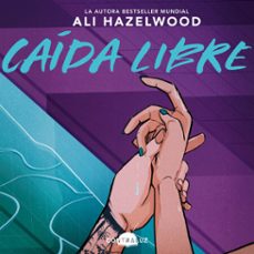 caida libre (audiolibro)-ali hazelwood-9791387810610