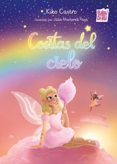 cositas del cielo-kiko castro-9791387821210
