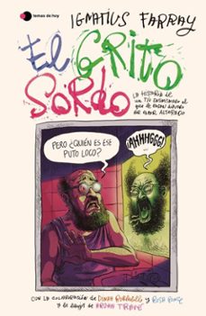 el grito sordo (ebook)-ignatius farray-9791387869410