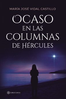 ocaso en las columnas de hercules-maria jose vidal castillo-9791388037610