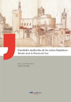 catedrales medievales de los reinos hispánicos-9791388118210